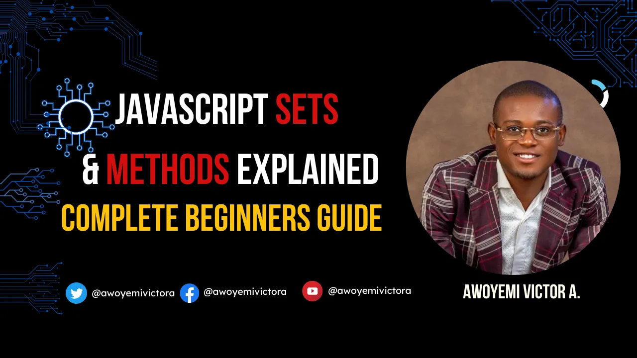 JavaScript Sets Complete Beginners Guide