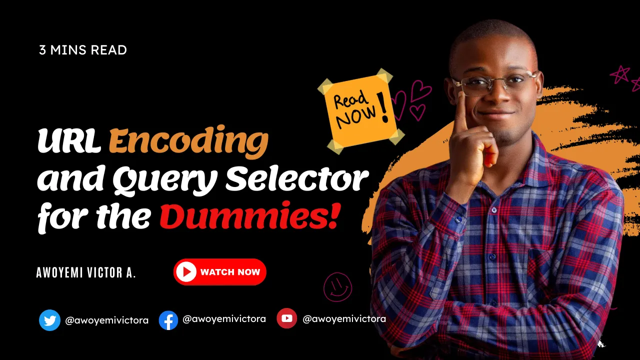 URL Encoding and Query Selector for the Dummies