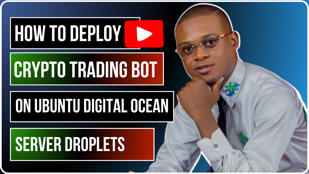 How to Deploy a Crypto Trading Bot on Ubuntu DigitalOcean Droplet (Step-by-Step Guide)